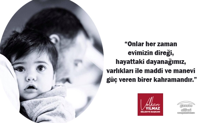 BAŞKAN YILMAZ’DAN BABALAR GÜNÜ MESAJI
