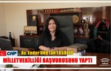 Av. Ender UNUTAN ERSÖZLÜ Vekillik Başvurusunu Yaptı