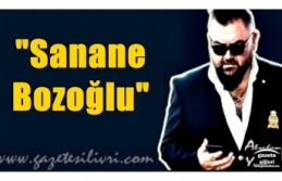 Sanane Bozoğlu...Abraham Yucal