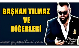 BAŞKAN YILMAZ VE DİĞERLERİ...Abraham Yucal