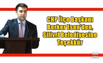 Esen'den, Silivri Belediyesine Teşekkür