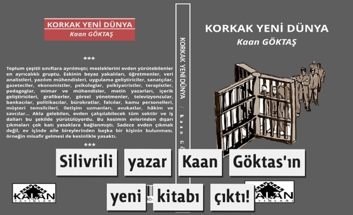 SİLİVRİLİ YAZAR KAAN GÖKTAŞ'IN YENİ KİTABI ÇIKTI!