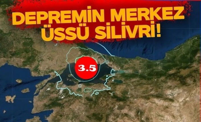 Deprem’in Merkez Üssü Silivri 3.5